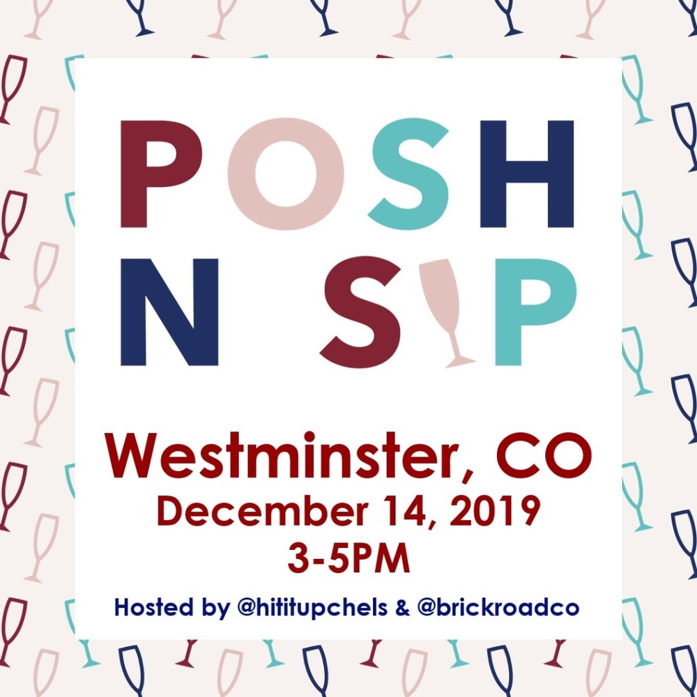 Today!! ❤️ Posh N Sip Westminster CO! Please RSVP!